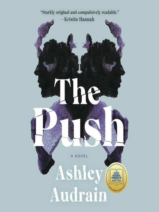Title details for The Push by Ashley Audrain - Available
